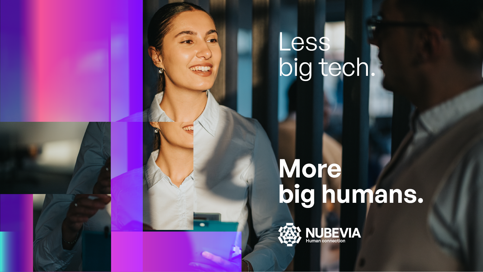 Nubevia — Less big tech. More big humans.